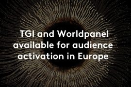 Kantar makes industry currencies TGI and Worldpanel available for audience activation in Europe