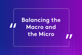 Balancing the Macro and the Micro